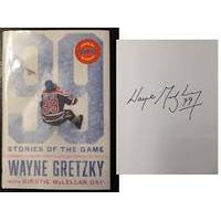 Signed:  Wayne Gretzky, Stories of the Game